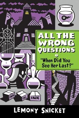 When Did You See Her Last? Paperback Little, Brown Books for Young Readers