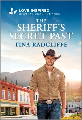 Mass market paperbound of The Sheriff's Secret Past by Love Inspired, featuring a romantic cover with a sheriff and a woman in a heartfelt scene.
