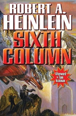 Sixth Column Paperback Baen