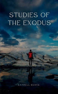 Studies of the Exodus Paperback Bookleaf Publishing
