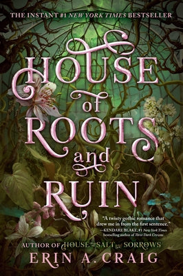 Paperback of House of Roots and Ruin by Delacorte Press, featuring a cover with dark, intricate artwork and gothic design.