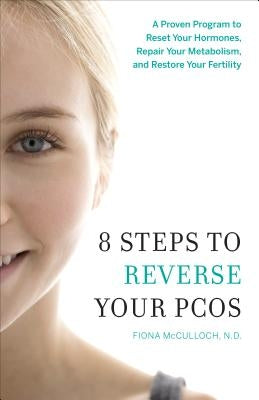 Paperback book titled "8 Steps to Reverse Your PCOS" by Greenleaf Book Group Press, showing the front cover with title and design.