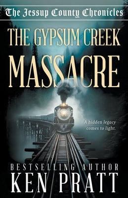 The Gypsum Creek Massacre: A Christian Western Historical Mystery Novel Paperback Ckn Christian Publishing