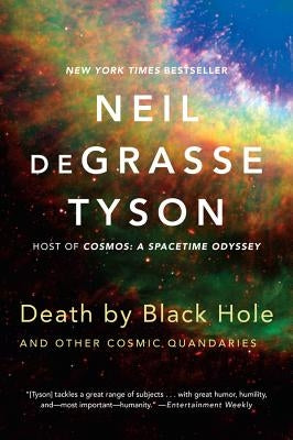 Death by Black Hole: And Other Cosmic Quandaries Paperback W. W. Norton & Company