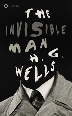 Cover of The Invisible Man mass market paperback by Signet Book featuring surreal artwork and the title in bold lettering.