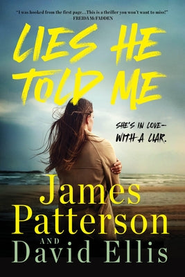 Paperback copy of Lies He Told Me: A Thriller by Little Brown and Company with cover art featuring a mysterious, dark design.