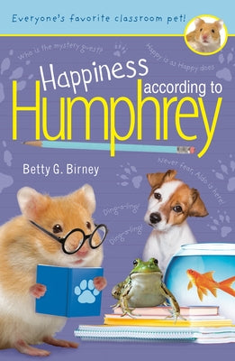 Paperback of "Happiness According to Humphrey" by Penguin Young Readers Group, featuring a colorful cover with Humphrey the hamster.