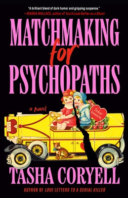 Paperback of Matchmaking for Psychopaths by Berkley Books, showing the book cover with title and author details.