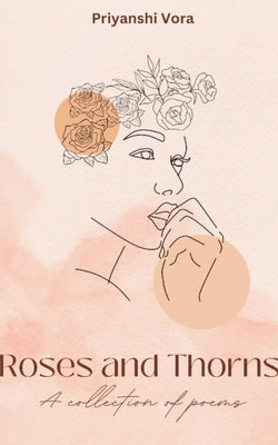 Roses and Thorns Paperback Bookleaf Publishing