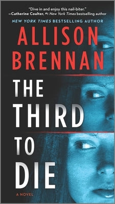 Mass market paperbound of The Third to Die by Mira Books, showing the book cover with dark and mysterious artwork.