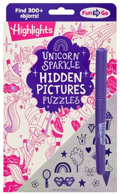 Unicorn Sparkle Hidden Pictures Puzzles: Find Over 300 Hidden Objects in This Unicorn-Themed Seek and Find Book for Kids 6 and Up Paperback Highlights Press