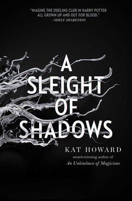 A Sleight of Shadows Paperback S&s/Saga Press
