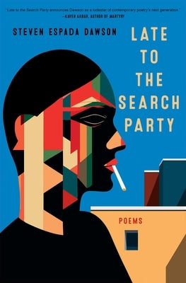 Late to the Search Party: Poems Paperback Scribner Book Company
