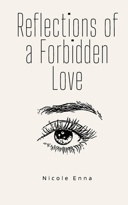 Reflections of a Forbidden Love Paperback Bookleaf Publishing