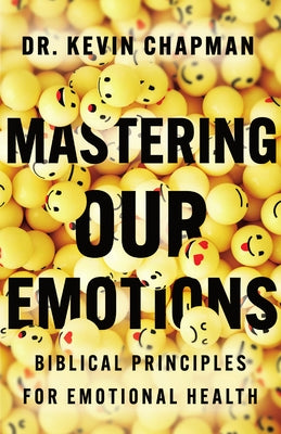 Paperback book titled "Mastering Our Emotions" by IVP, featuring a cover with biblical themes and calming colors.