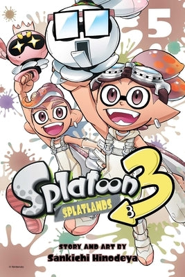 Splatoon 3: Splatlands, Vol. 5 by Hinodeya, Sankichi