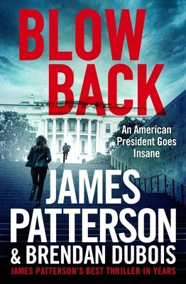 Paperback of Blowback: A Thriller by Little Brown and Company, showing the front cover with bold title and author details.