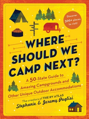 Paperback of "Where Should We Camp Next?" by Sourcebooks, showing the book cover with outdoor camping scenes and state map.