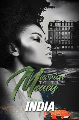 Mass market paperback of "Married to the Money" by Urban Books, featuring a cover with bold typography and vibrant colors.
