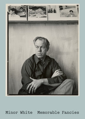 Paperback book titled "Memorable Fancies" by Minor White, published by Princeton University Art Museum, featuring cover art.