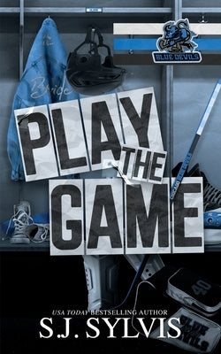 Paperback copy of "Play the Game" by Sj Sylvis Books LLC, showing the book cover with title and author text.