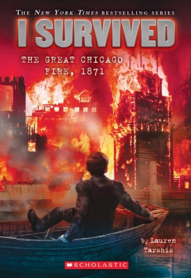Paperback book titled "I Survived the Great Chicago Fire, 1871" from Scholastic Inc., featuring a cover illustration related to the historic event.
