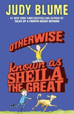 Paperback book titled "Otherwise Known as Sheila the Great" by Penguin Young Readers Group, featuring a colorful cover illustration.