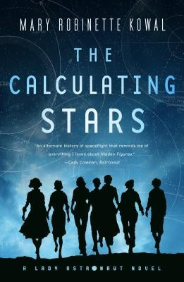 Paperback of The Calculating Stars: A Lady Astronaut Novel by Tor Books, showing the book cover with space-themed artwork.