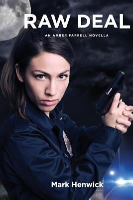 Raw Deal: An Amber Farrell Novella Paperback Marque