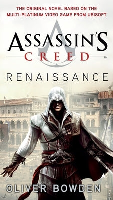 Assassin's Creed: Renaissance mass market paperback book by Ace Books with cover illustration featuring historical scene.