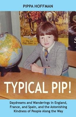 Typical Pip! Paperback Typical Books
