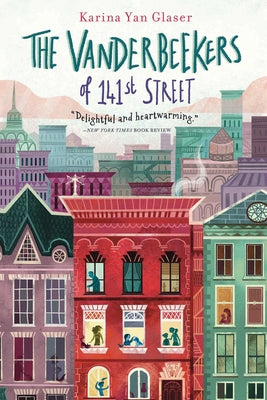 The Vanderbeekers of 141st Street Paperback Clarion Books