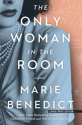 Large print paperback of "The Only Woman in the Room" by Large Print Press, showing the book cover with title and author details.