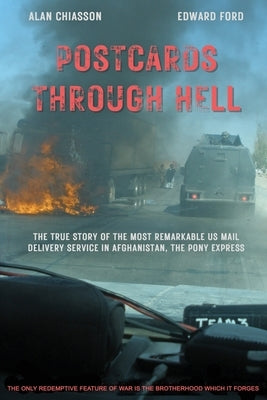 Postcards Through Hell by Chiasson, Alan