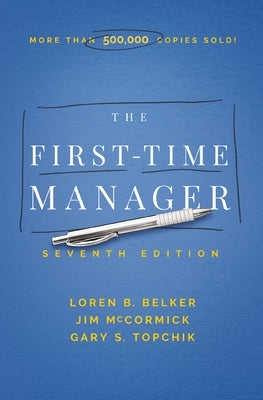 The First-Time Manager Paperback HarperCollins Leadership