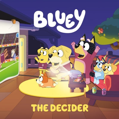 Paperback of Bluey: The Decider by Penguin Young Readers Licenses, featuring Bluey and friends on the cover.
