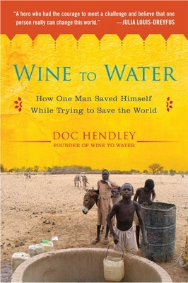 Paperback book titled "Wine to Water" by Avery Publishing Group, featuring a cover image with the title and author details.