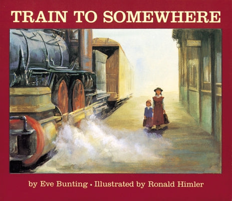 Train to Somewhere Paperback Clarion Books