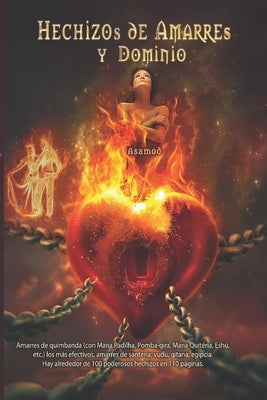 Hechizos de Amarres y Dominio by Ka, Asamod