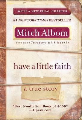 Have a Little Faith: A True Story Paperback Grand Central Publishing