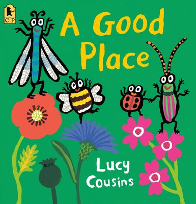 A Good Place Paperback Candlewick Press (MA)