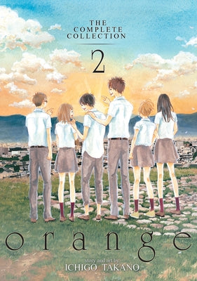 Orange: The Complete Collection 2 by Takano, Ichigo
