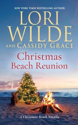 Christmas Beach Reunion: A Later in Life Holiday Romance Paperback Independently Published