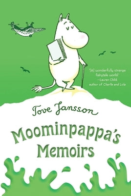 Moominpappa's Memoirs Paperback Square Fish