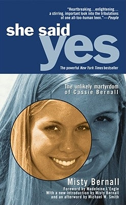Mass market paperbound copy of "She Said Yes: The Unlikely Martyrdom of Cassie Bernall" by Pocket Books, showing the book cover.