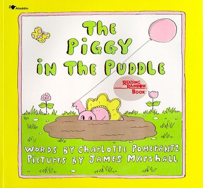 The Piggy in the Puddle Paperback Aladdin Paperbacks