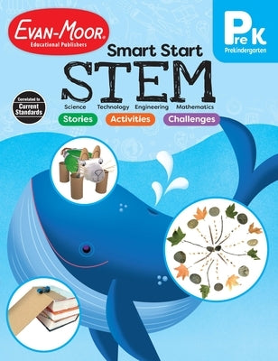 Smart Start: Stem, Prek Workbook by Evan-Moor Educational Publishers