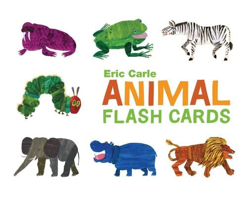 The World of Eric Carle(tm) Eric Carle Animal Flash Cards: (Toddler Flashcards for Kids, Animal ABC Baby Books) Other Chronicle Books