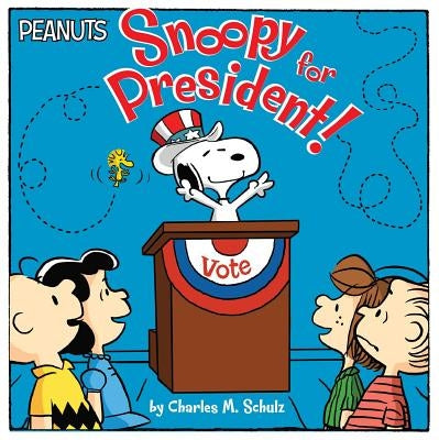 Paperback book titled "Snoopy for President!" by Simon Spotlight featuring Snoopy, the beloved Peanuts character, on the cover.