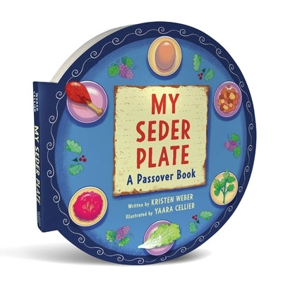 My Seder Plate Shaped Board Book Board Book Clarion Books